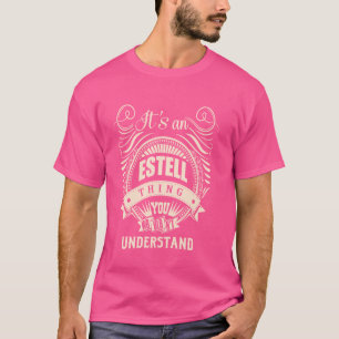 Camiseta Es una cosa de ESTELL Regalos