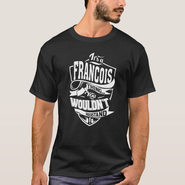 Camiseta Es una cosa de FRANCOIS (Anverso)