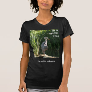 Camiseta Es una cosa de garza