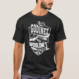 Camiseta Es una cosa de Godinez