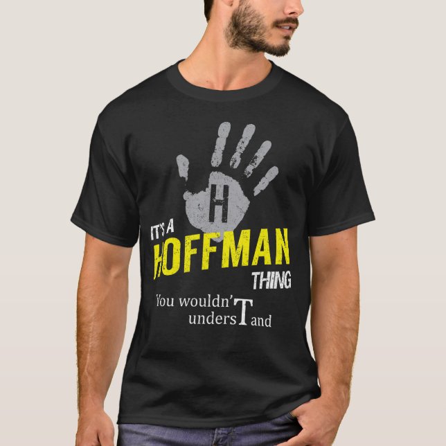 Camiseta Es una cosa de HOFFMAN que no entenderías (Anverso)