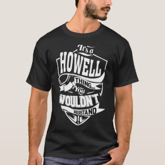 Camiseta Es una cosa de Howell