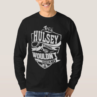 Camiseta Es una cosa de HULSEY