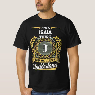 Camiseta Es una Cosa de ISAIA que No Entenderías