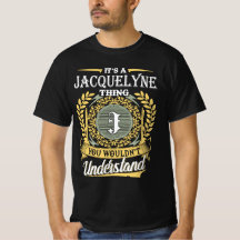 Es una cosa de Jacquelyne que no puedes entender