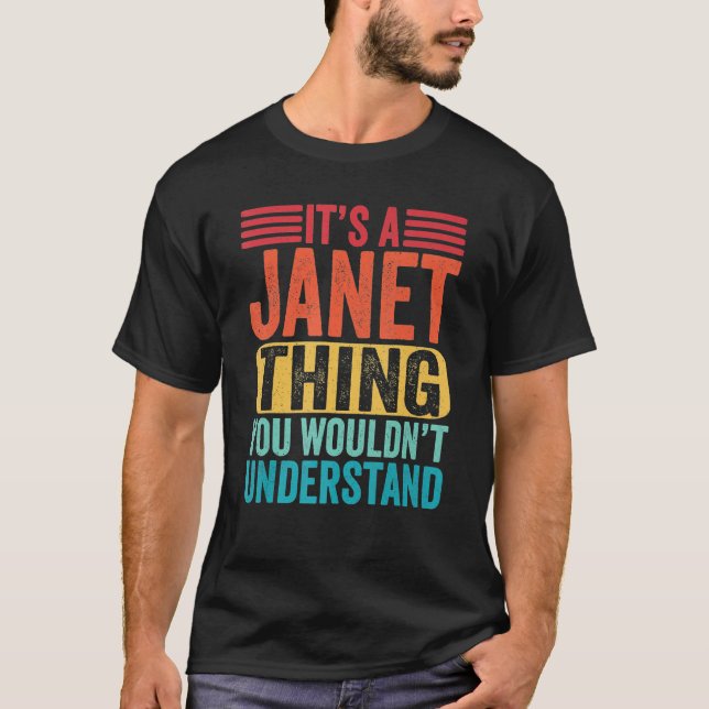 Camiseta Es una cosa de Janet que no entenderías (Anverso)