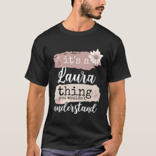 Camiseta Es Una Cosa De Laura