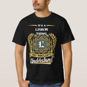 Camiseta Es una cosa de Lisboa que no entenderías