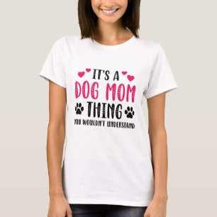 Camiseta Es una cosa de mamá de perro