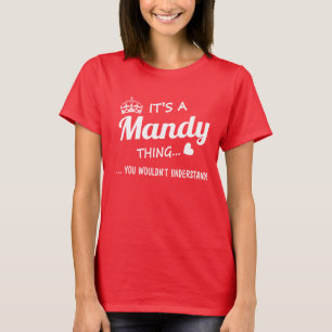 Camiseta Es una cosa de Mandy