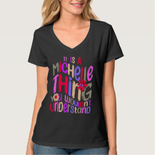 Camiseta Es una cosa de Michelle que no entenderías Groo