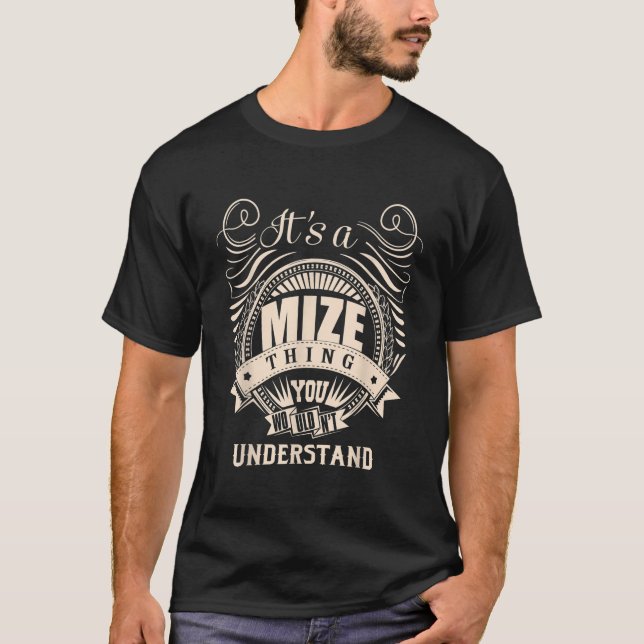 Camiseta Es una cosa de MIZE que no entenderías los regalos (Anverso)