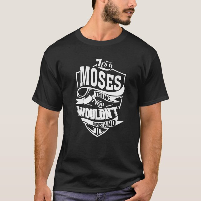 Camiseta Es una cosa de Moisés (Anverso)
