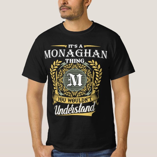 Camiseta Es una cosa de Monaghan que no entenderías (Anverso)