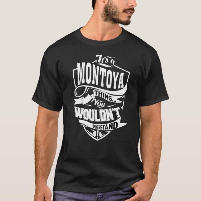 Camiseta Es una cosa de montoya (Anverso)