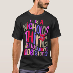 Camiseta Es una cosa de Nicholas que no entenderías Groo