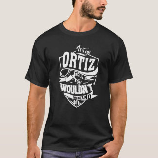 Camiseta Es una cosa de Ortiz
