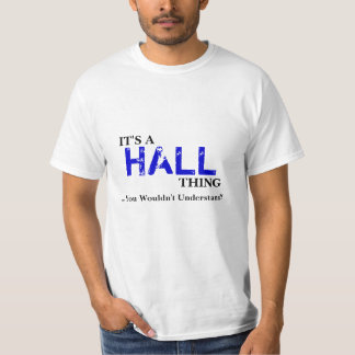 Camiseta ¡Es una cosa de PASILLO… que usted no entendería!