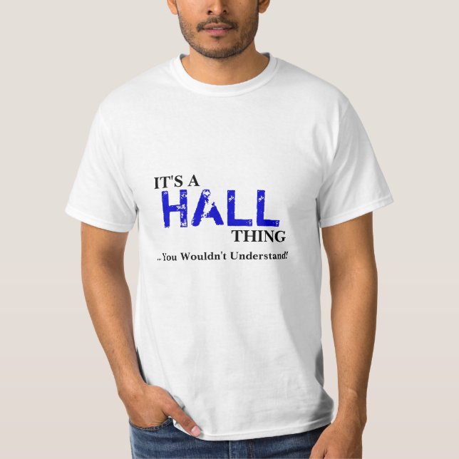 Camiseta ¡Es una cosa de PASILLO… que usted no entendería! (Anverso)