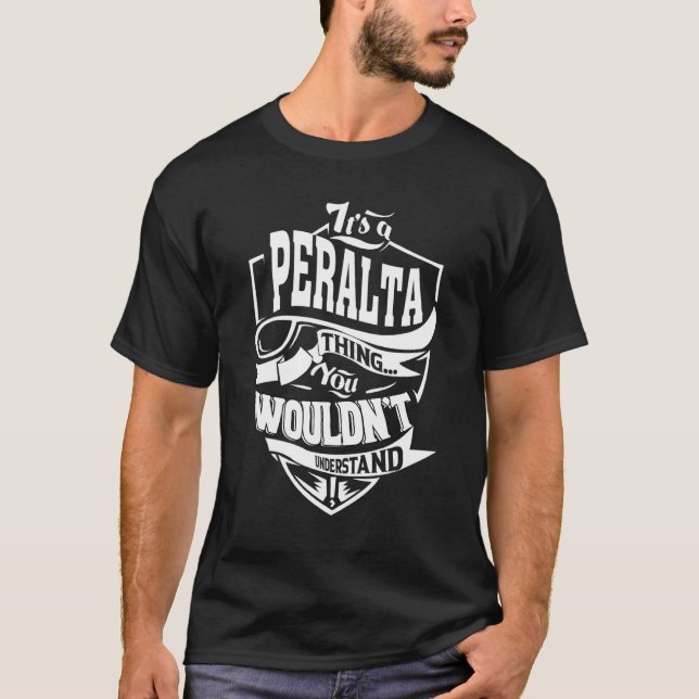 Camiseta Es Una Cosa De Peralta   (Anverso)