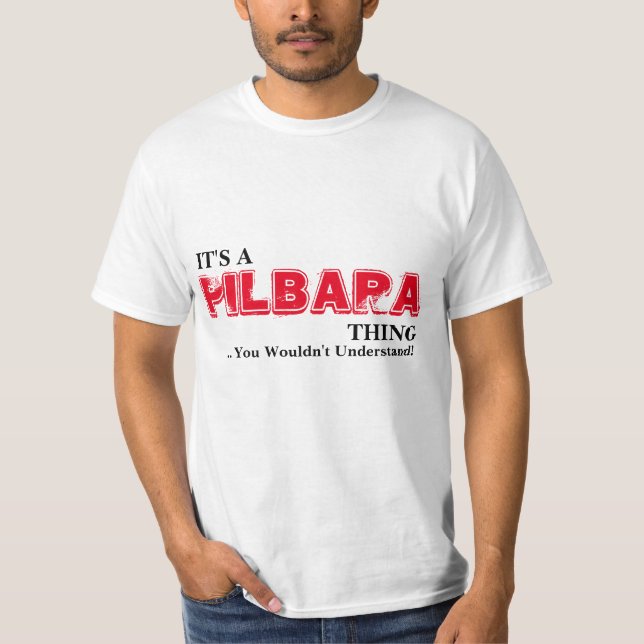 Camiseta Es una cosa de PILBARA... ¡No lo entenderías! (Anverso)