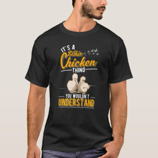 Camiseta Es una cosa de pollo con seda