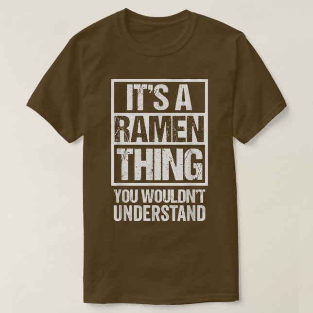Camiseta Es una cosa de Ramen que no entenderías a Japón (Diseño del anverso)