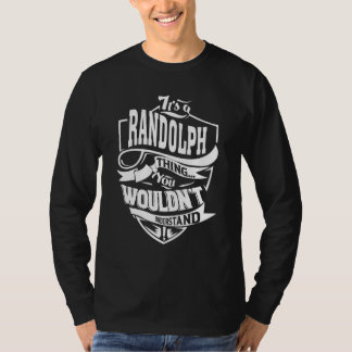 Camiseta Es una cosa de Randolph
