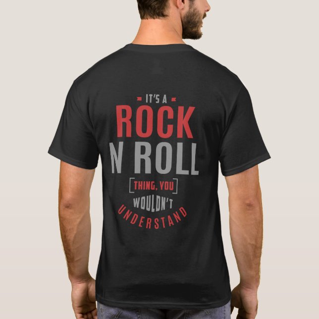 Camiseta Es una cosa de Rock N Roll. Ideas de regalo (Reverso)