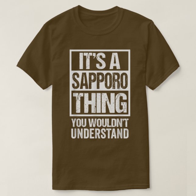 Camiseta Es una cosa de Sapporo que no entenderías de Japón (Diseño del anverso)