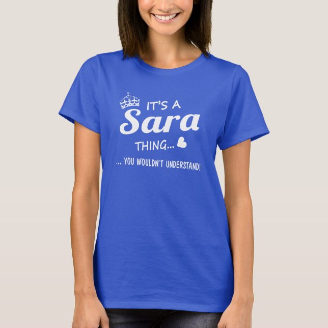 Camiseta Es una cosa de SARA (Anverso)