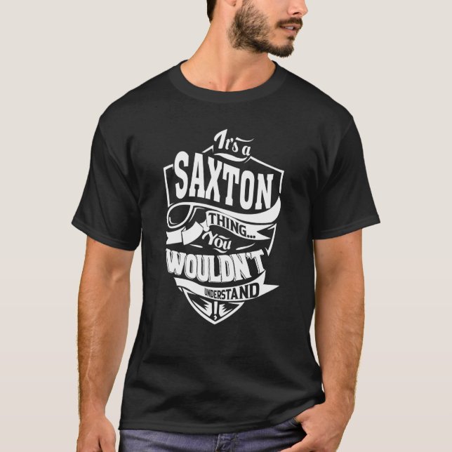 Camiseta Es una cosa de SAXTON (Anverso)