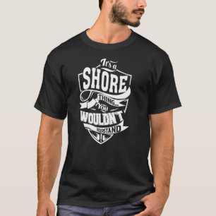 Camiseta Es una cosa de SHORE.