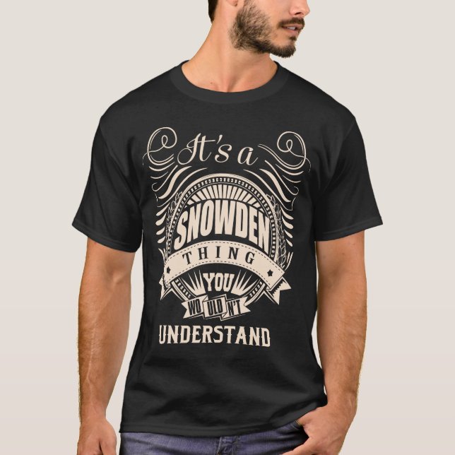 Camiseta Es una cosa de SNOWDEN que no entenderías (Anverso)