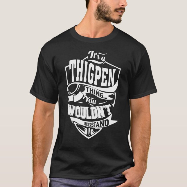Camiseta Es una cosa de THIGPEN (Anverso)