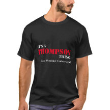 ¡Es una cosa de THOMPSON… que usted no entendería!