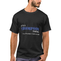 ¡Es una cosa de THOMPSON… que usted no entendería!