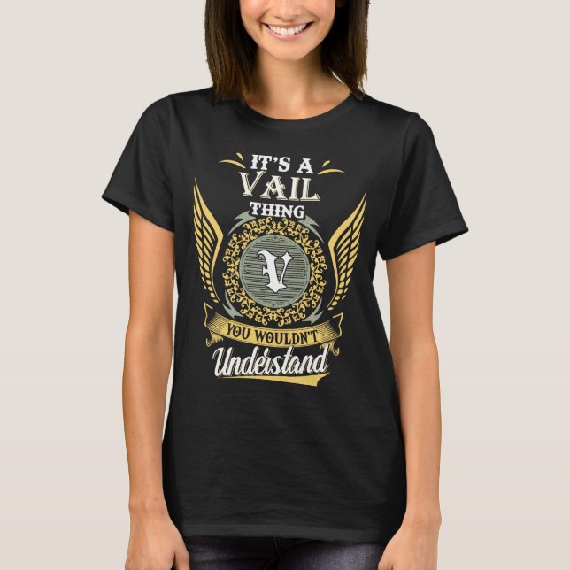 Camiseta Es una cosa de Vail que no podrías entender (Anverso)