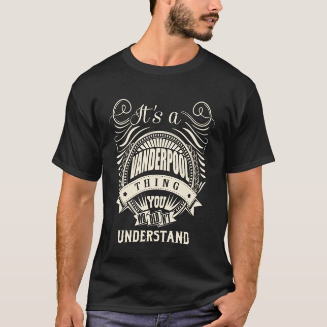 Camiseta Es una cosa de VANDERPOOL que no entenderías Gi (Anverso)