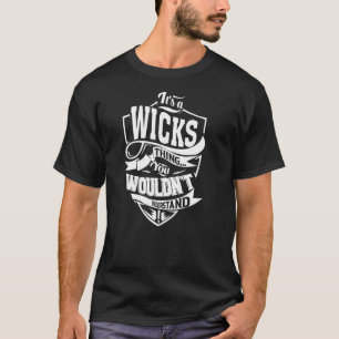 Camiseta Es una cosa de WICKS