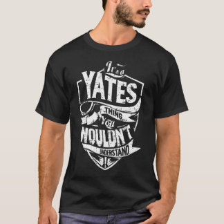 Camiseta Es una cosa de YATES