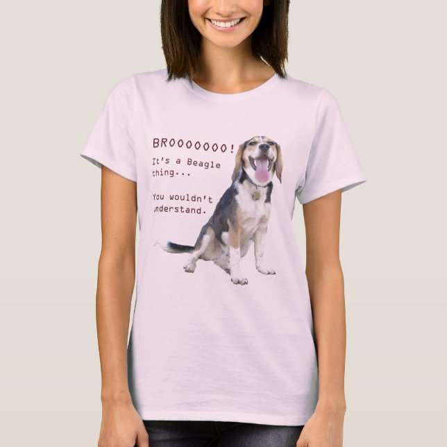 Camiseta Es una cosa del beagle, usted no entendería (Anverso)