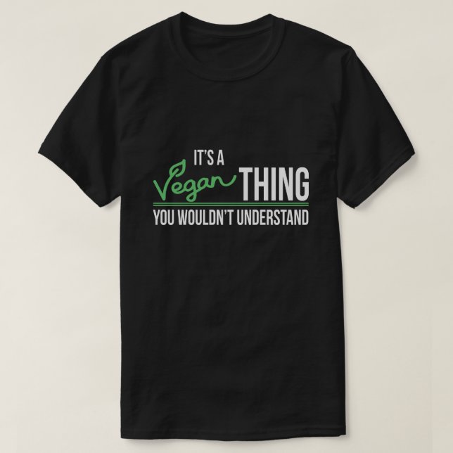 Camiseta Es una cosa del vegano que usted no entendería (Diseño del anverso)