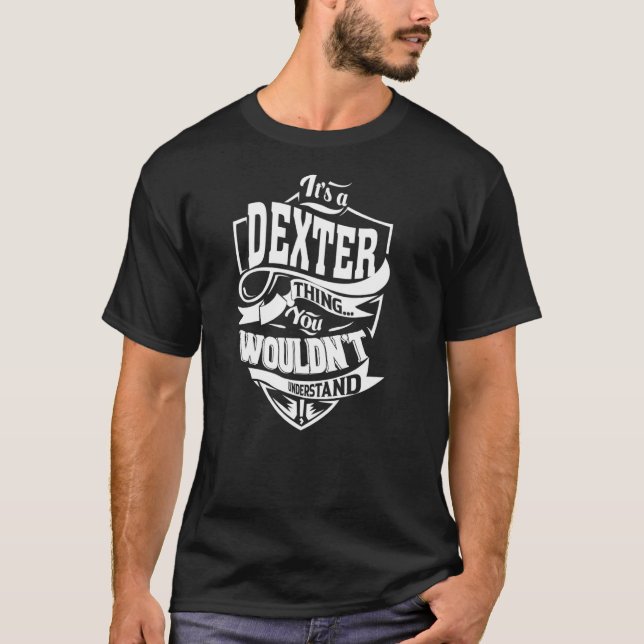 Camiseta Es una cosa DEXTER (Anverso)