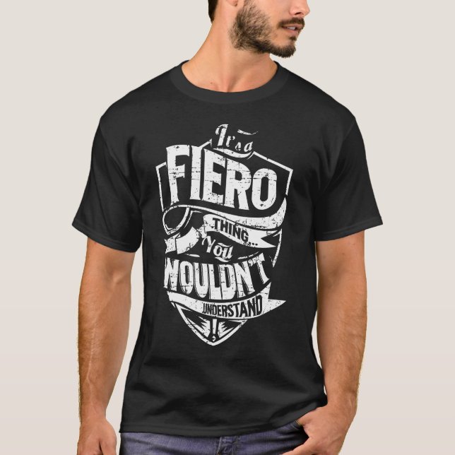 Camiseta Es una cosa FIERO (Anverso)