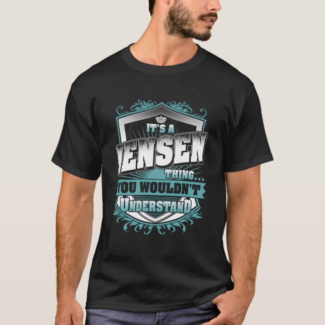 Camiseta Es Una Cosa Jensen Que No Entenderías. (Anverso)
