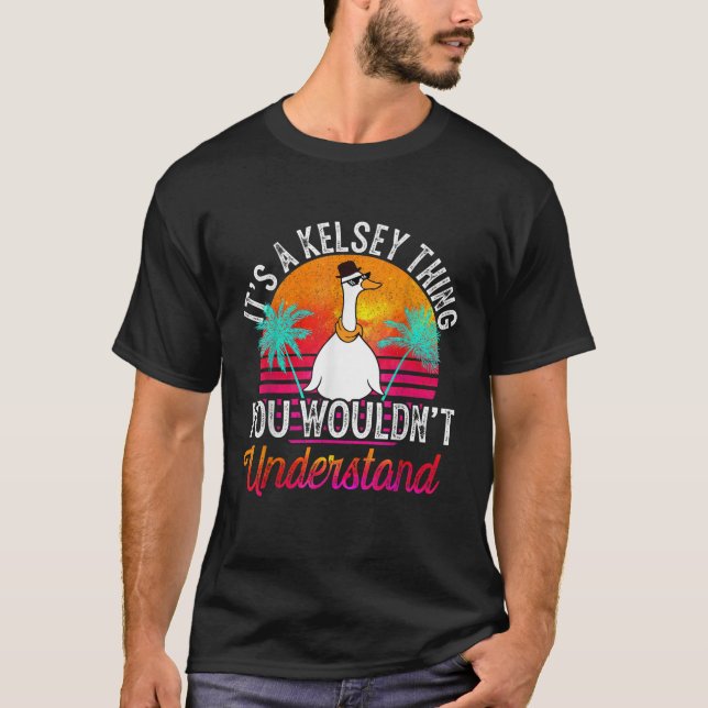 Camiseta Es una cosa Kelsey que no entenderías graciosa (Anverso)