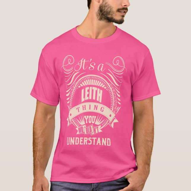 Camiseta Es una cosa LEITH Regalos (Anverso)