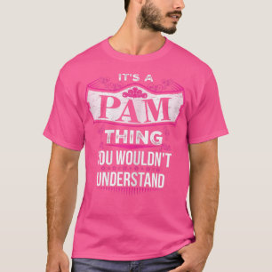 Camiseta Es una cosa PAM que no entenderías V2 
