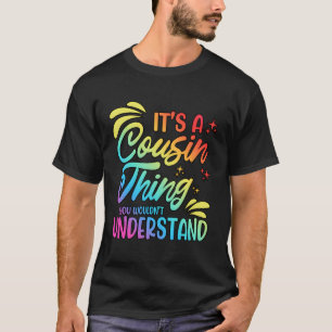 Camiseta Es Una Cosa Prima Que No Se Comprendería.